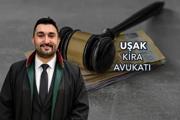 uşak kira avukatı